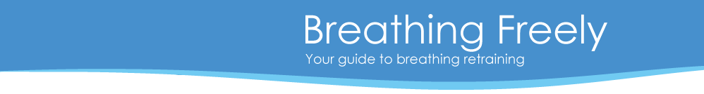 Banner image: Breathing Freely. Your guide to breathing retraining